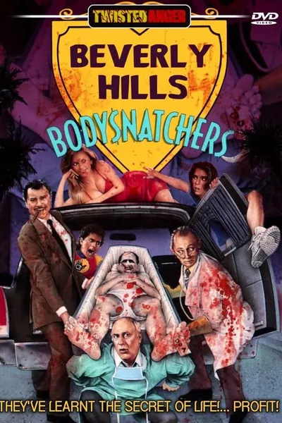 Beverly Hills Bodysnatchers