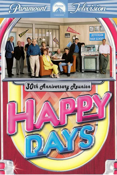 Happy Days: 30th Anniversary Reunion