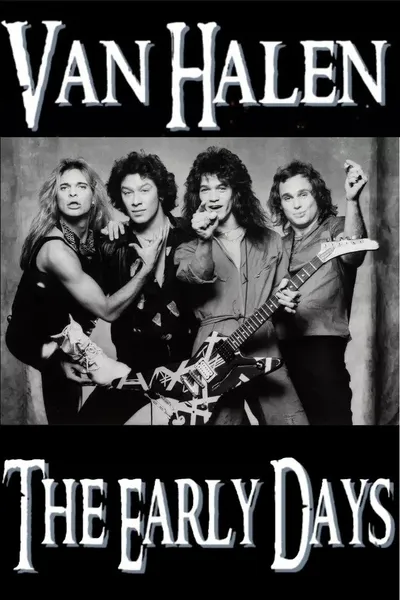 Van Halen - The Early Days 1978-1980