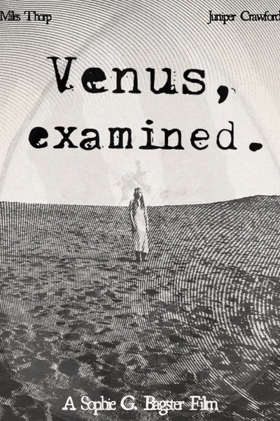 Venus, Examined