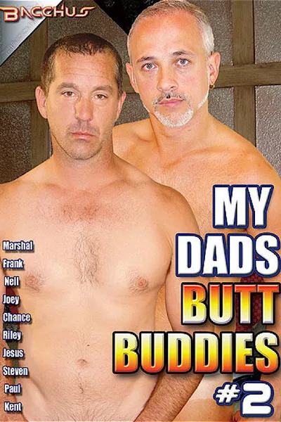 My Dads Butt Buddies 2