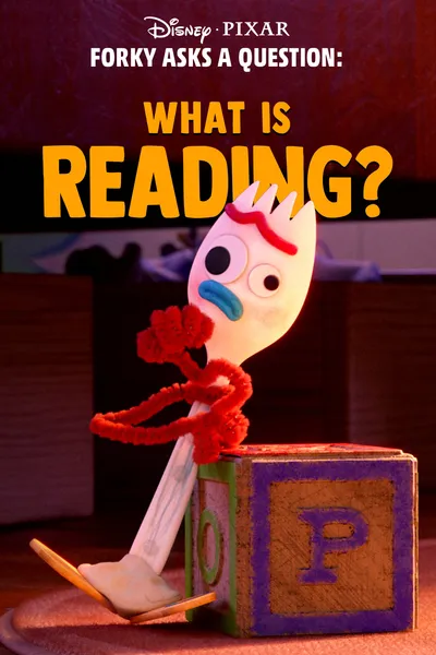 Forky Asks a Question: What Is Reading?