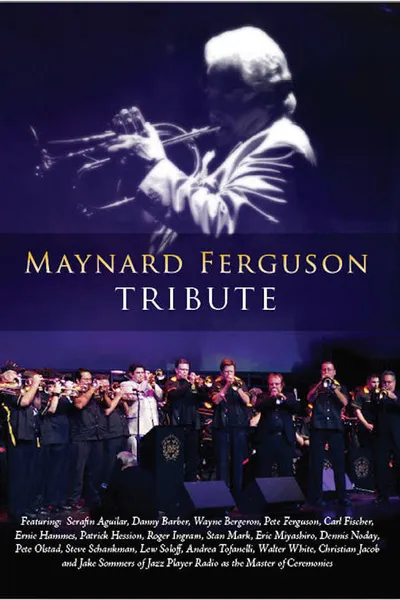Maynard Ferguson: Tribute