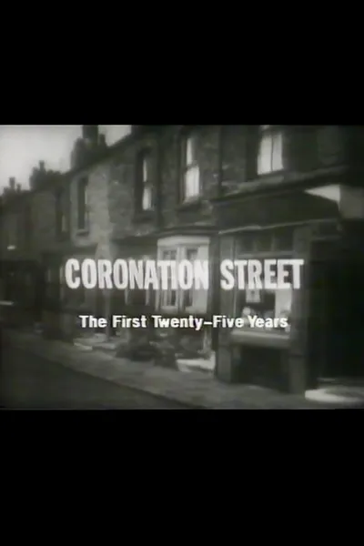 Coronation Street: The First 25 Years