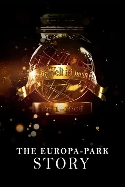 The Story of Europa-Park