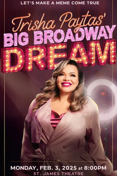 Trisha Paytas' Big Broadway Dream