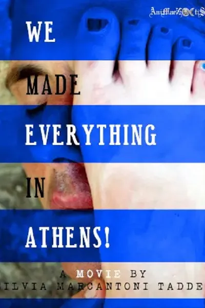 We Made Everything In Athens!
