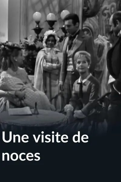 Une visite de noces