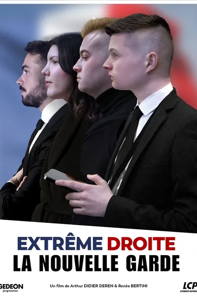 Extrême droite, la nouvelle garde