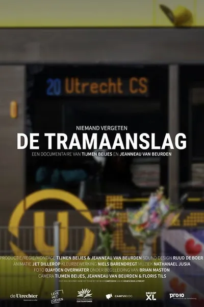 De Tramaanslag