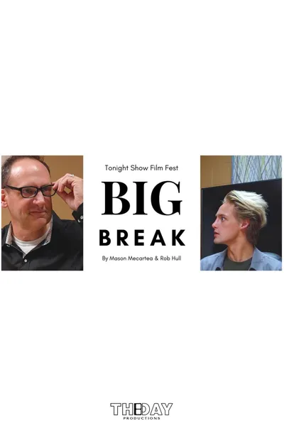 Big Break
