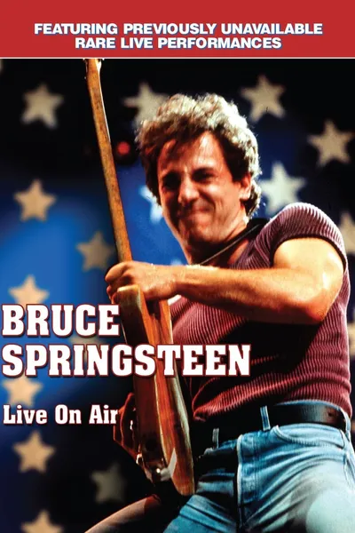 Bruce Springsteen: Live On Air