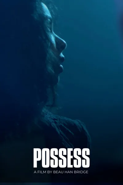 Possess