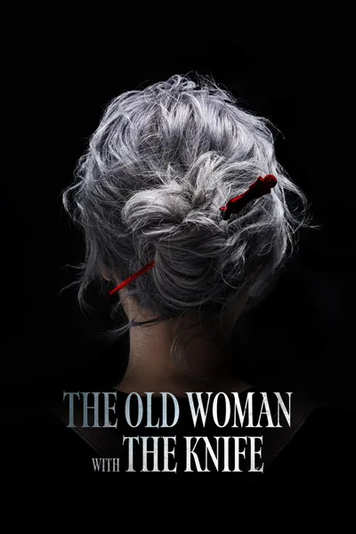 The Old Woman with the Knife