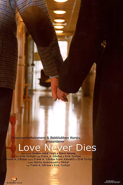 Love Never Dies