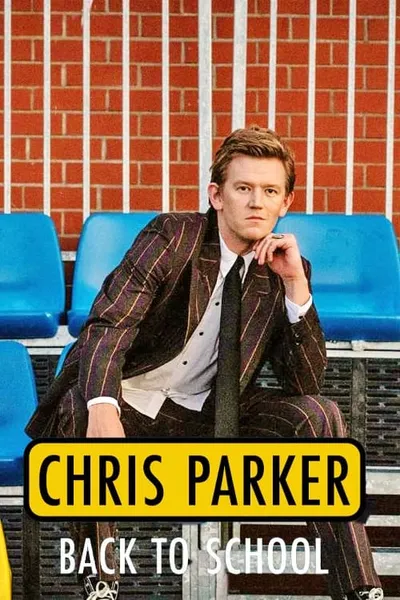 Chris Parker: Back To School
