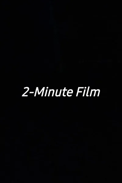 2-Minute Film