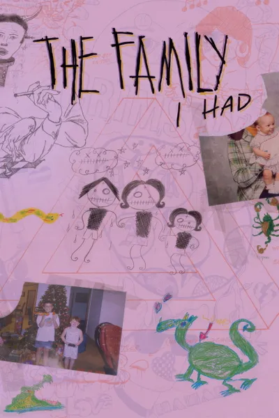 The Family I Had
