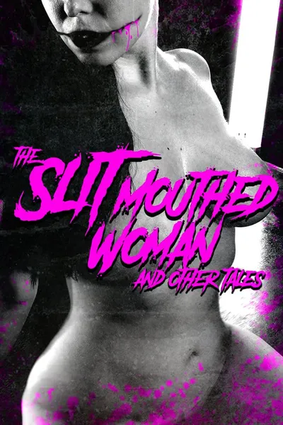 The Slit-Mouthed Woman