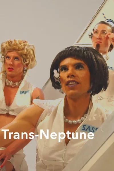 Trans Neptune, or, The Fall of Pandora, Drag Queen Cosmonaut