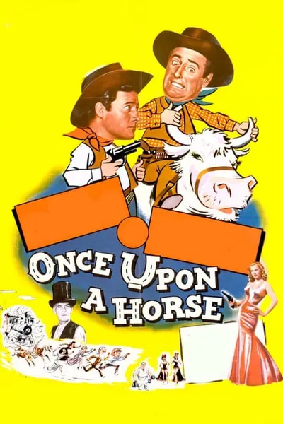 Once Upon a Horse...