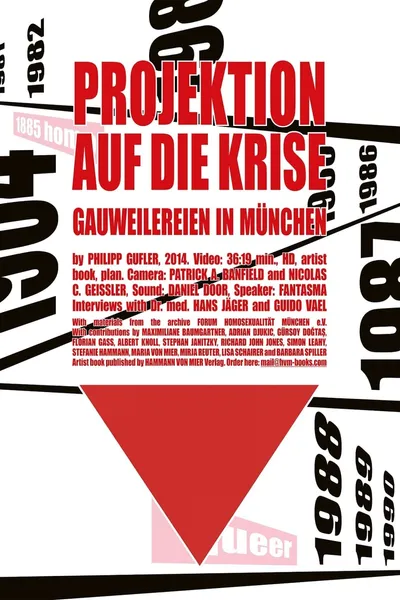 Projection on the Crisis (Gauweilereien in Munich)