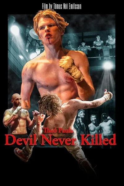 Devil Never Killed