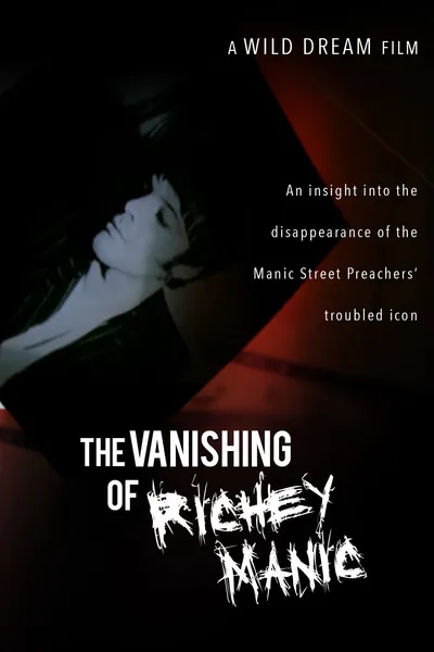 The Vanishing of Richey Manic