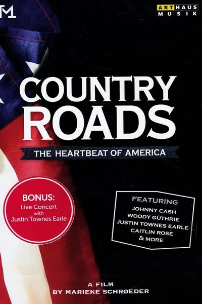 Country Roads: The Heartbeat of America