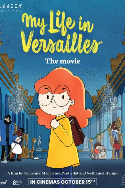 My Life in Versailles – The Movie