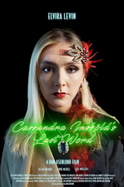 Cassandra Insköld's Last Word