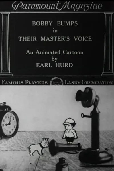 Bobby Bumps in Their Master's Voice