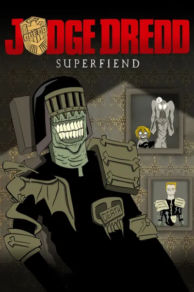 Judge Dredd: Superfiend Director's Cut