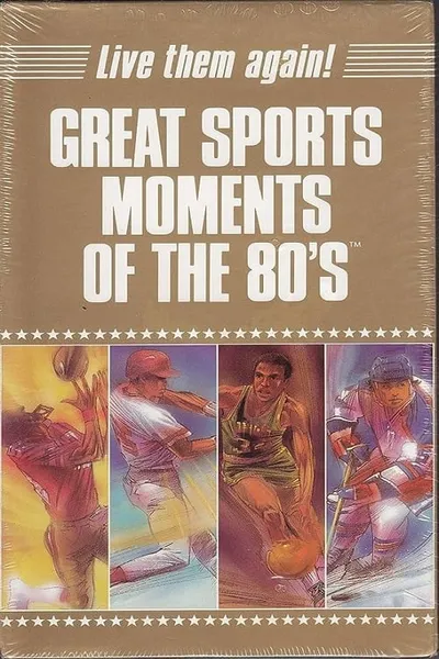 Great Sports Moments of the 80's