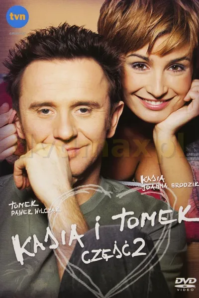 Kasia and Tomek: Part 2