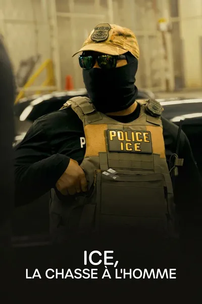 The World Facing Us: ICE, the Manhunt
