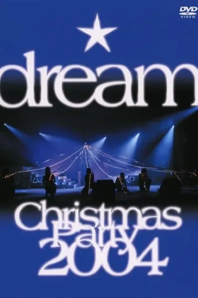 dream Christmas Party 2004