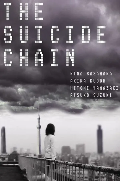 The Suicide Chain