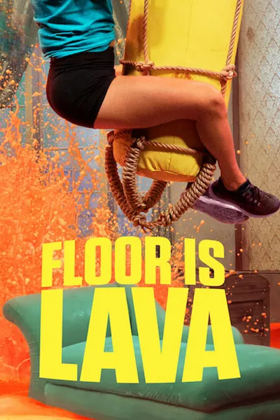 Floor Is Lava