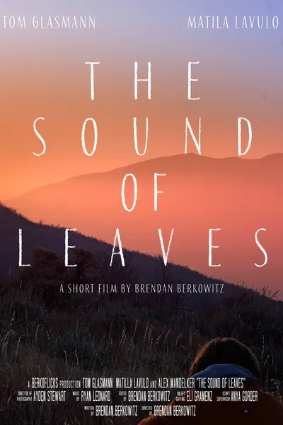 The Sound of Leaves