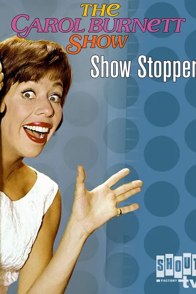 Carol Burnett: Show Stoppers
