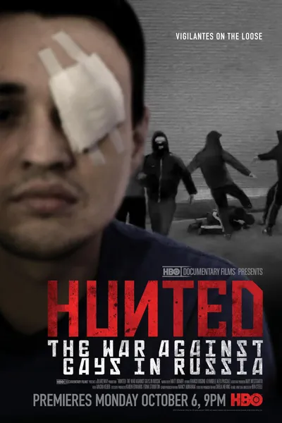 Hunted: The War Against Gays in Russia