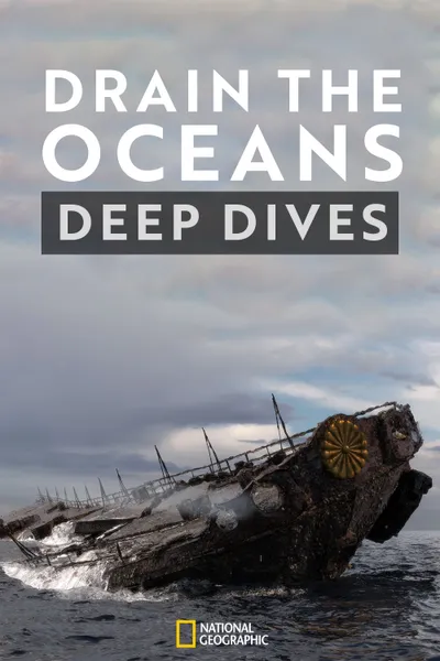 Drain The Oceans: Deep Dive