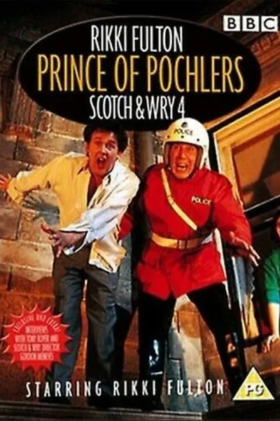 Scotch & Wry 4 - Prince of Pochlers