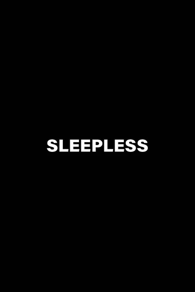 Sleepless
