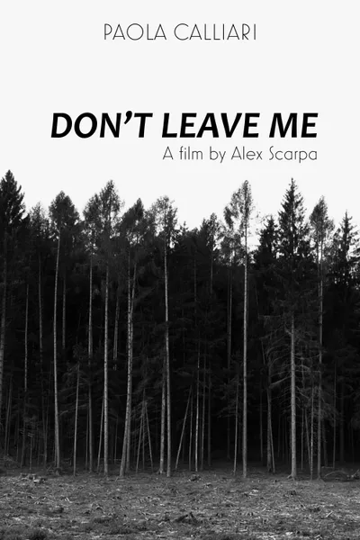 Don't Leave Me