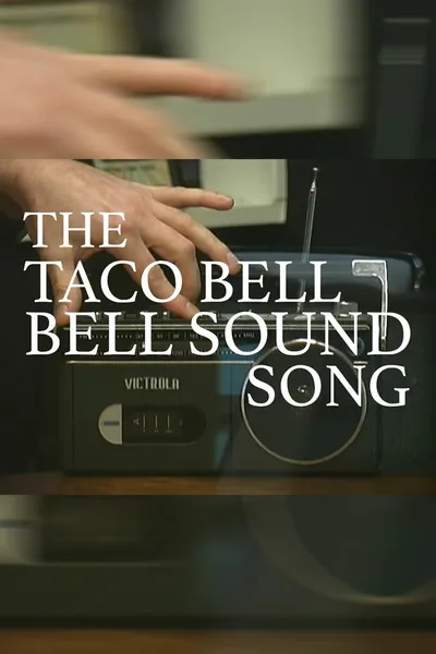 The Taco Bell Bell Sound Song