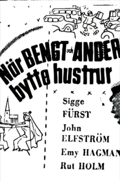 When Bengt and Anders Swapped Wives