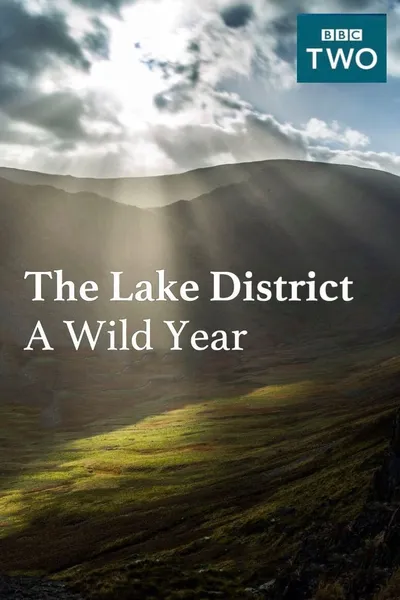 The Lake District: A Wild Year