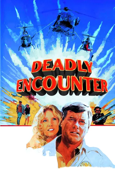 Deadly Encounter